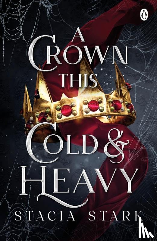 Stark, Stacia - A Crown This Cold and Heavy