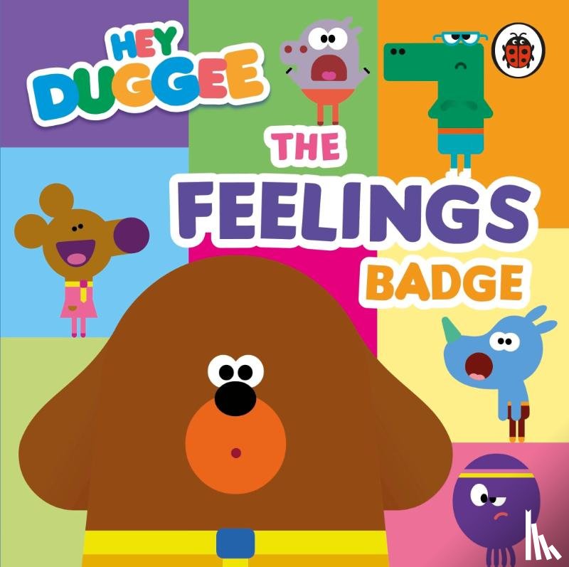 Hey Duggee - Hey Duggee: The Feelings Badge