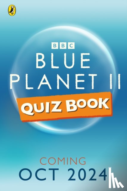 BBC - Blue Planet II Quiz Book