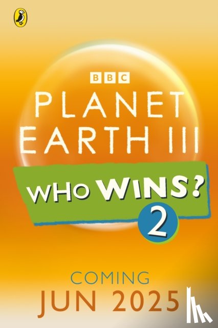 BBC - Who Wins? Planet Earth III