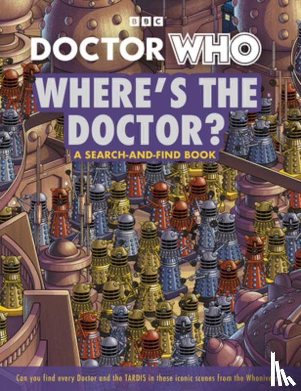 Who, Doctor - Doctor Who: Where's the Doctor?