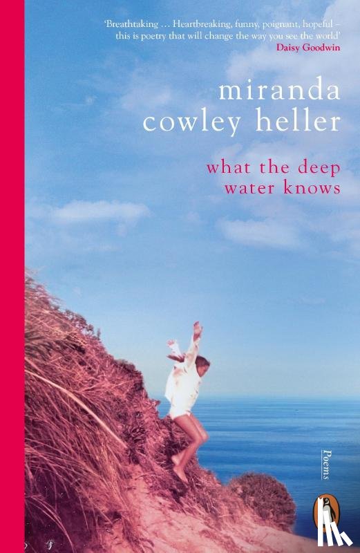 Heller, Miranda Cowley - What the Deep Water Knows