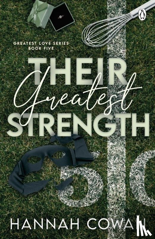 Cowan, Hannah - Their Greatest Strength