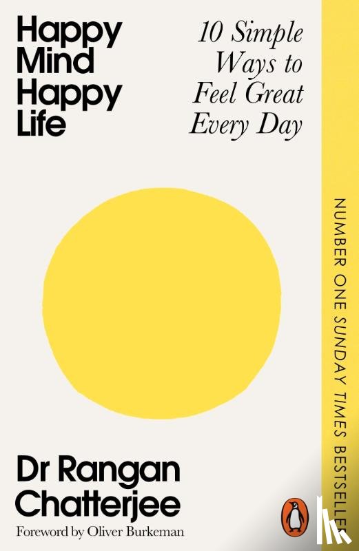 Chatterjee, Dr Rangan - Happy Mind, Happy Life