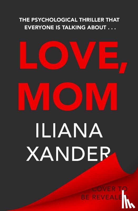 Xander, Iliana - Love, Mom