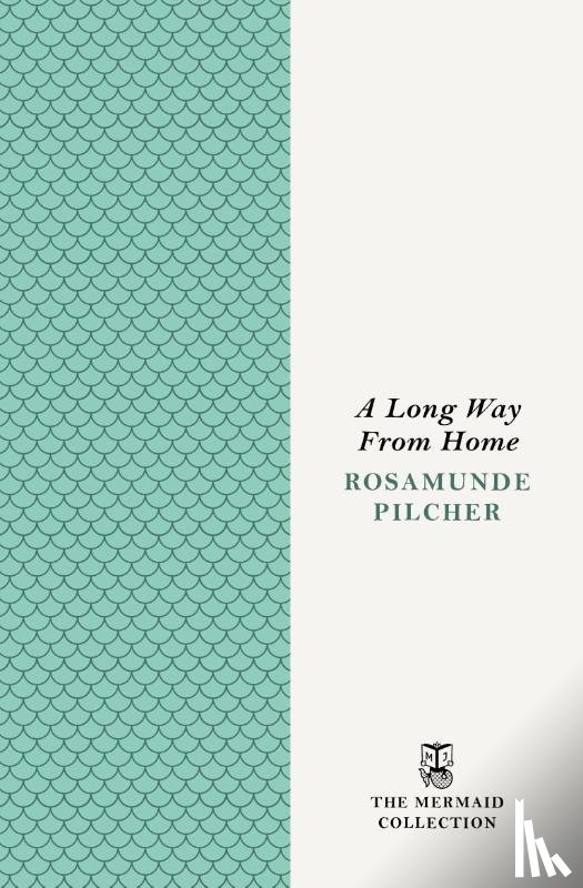 Pilcher, Rosamunde - A Long Way From Home
