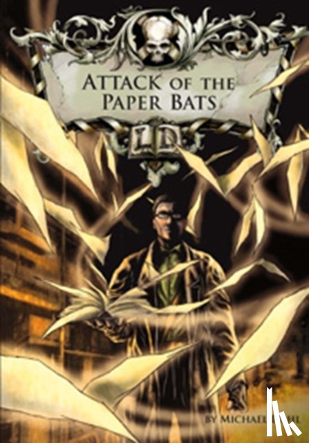 Dahl, Michael (Author) - Attack of the Paper Bats