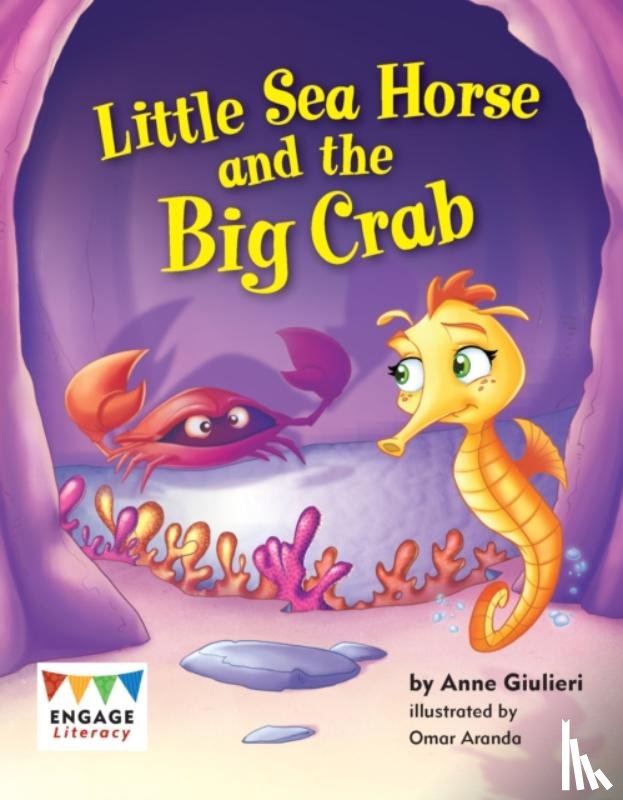 Giulieri, Anne - Little Sea Horse and the Big Crab