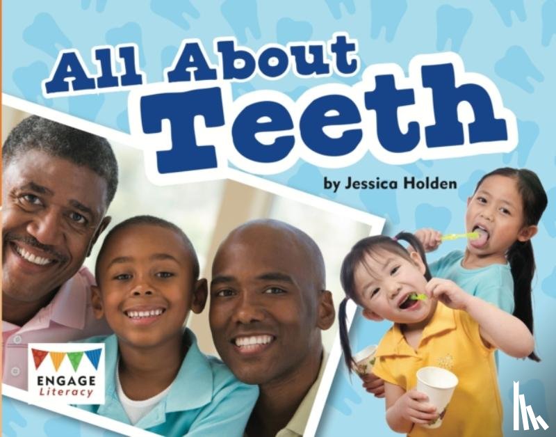 Holden, Jessica - All About Teeth