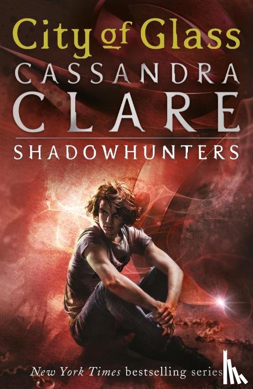 Clare, Cassandra - The Mortal Instruments 3: City of Glass