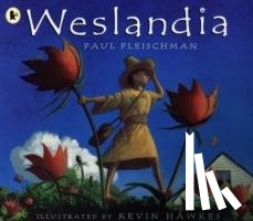 Fleischman, Paul - Weslandia