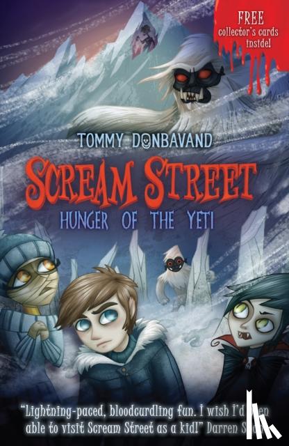 Donbavand, Tommy - Scream Street 11: Hunger of the Yeti