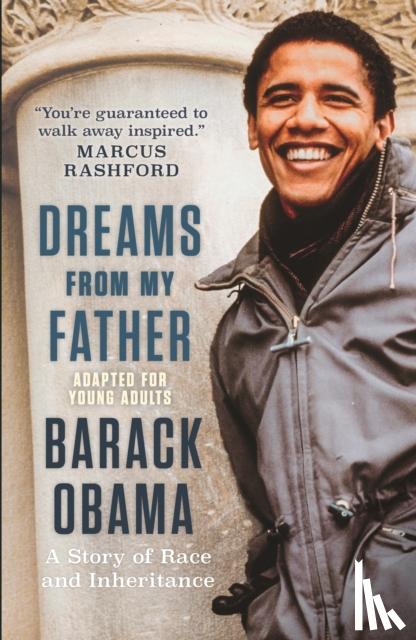 Obama, Barack - Dreams from My Father (Adapted for Young Adults): A Story of Race and Inheritance