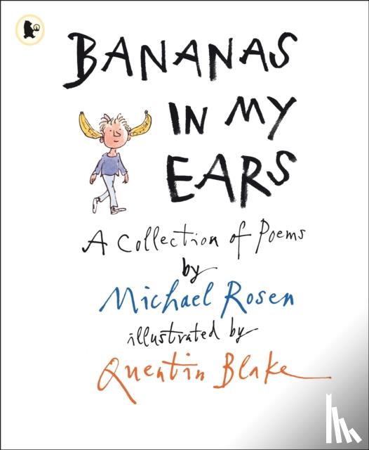 Rosen, Michael - Bananas in My Ears