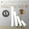 Browne, Anthony - Willy the Wimp