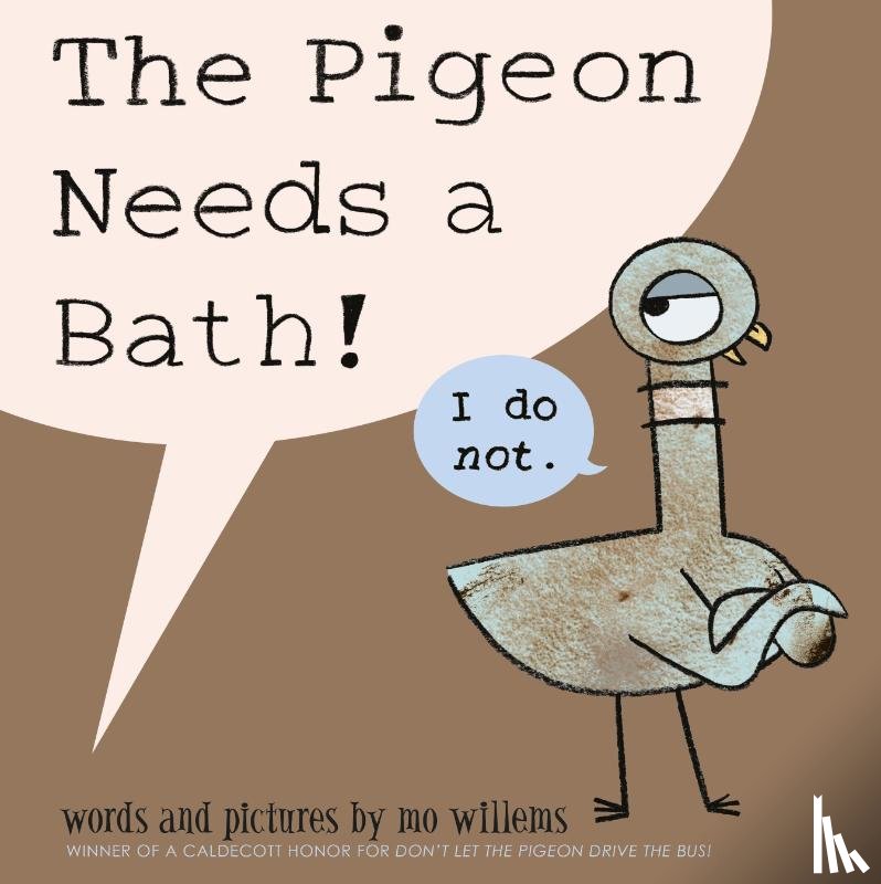 Willems, Mo - The Pigeon Needs a Bath