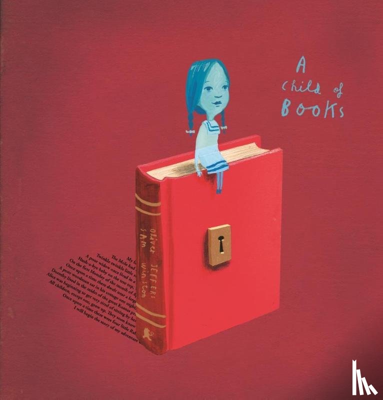 Winston, Sam, Jeffers, Oliver - A Child of Books