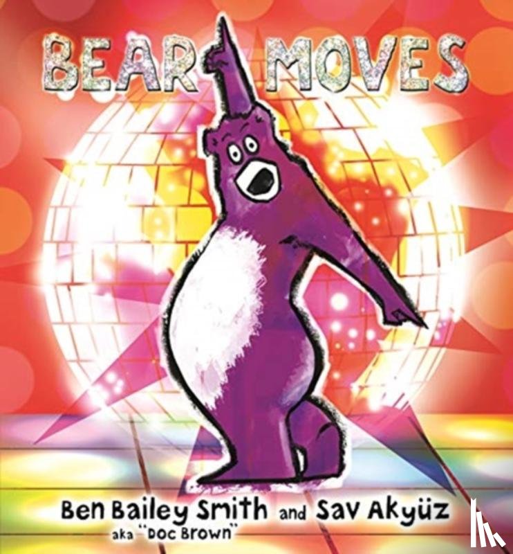 Smith, Ben Bailey - Bear Moves