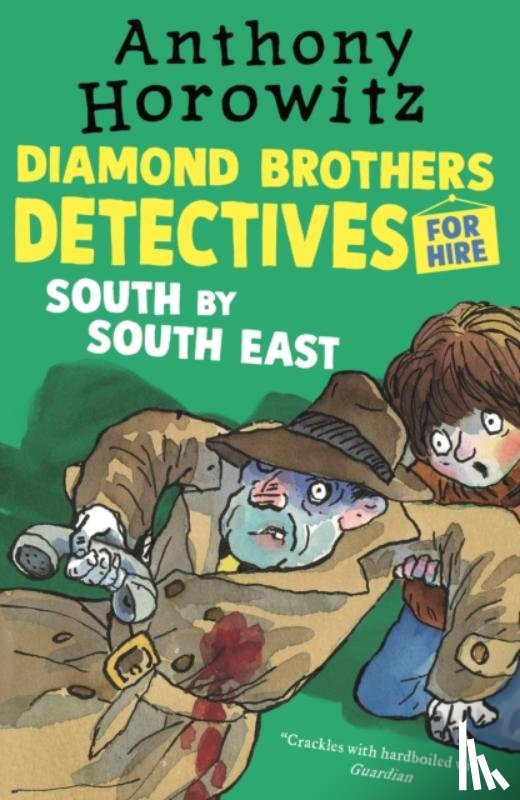 Horowitz, Anthony - The Diamond Brothers in South by South East