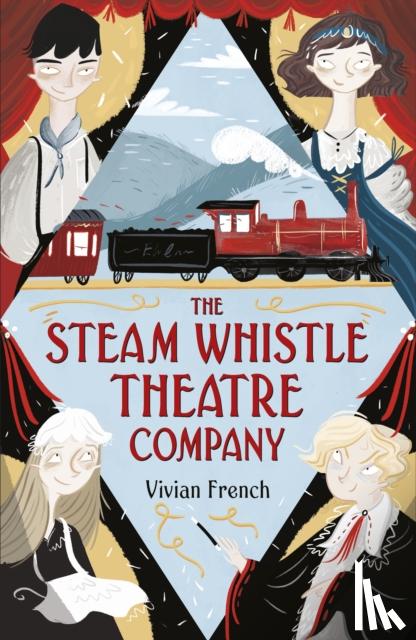 French, Vivian - French, V: The Steam Whistle Theatre Company