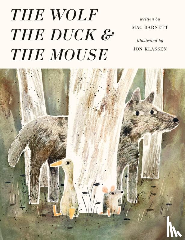 Barnett, Mac - The Wolf, the Duck and the Mouse