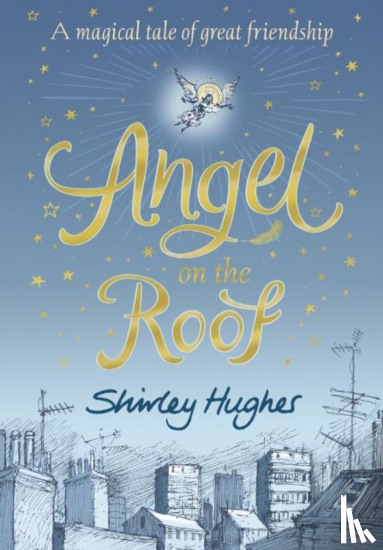 Hughes, Shirley - Angel on the Roof