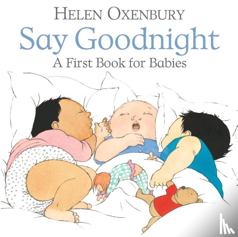 Oxenbury, Helen - Say Goodnight