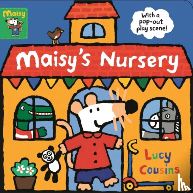 Cousins, Lucy - Maisy's Nursery: With a pop-out play scene