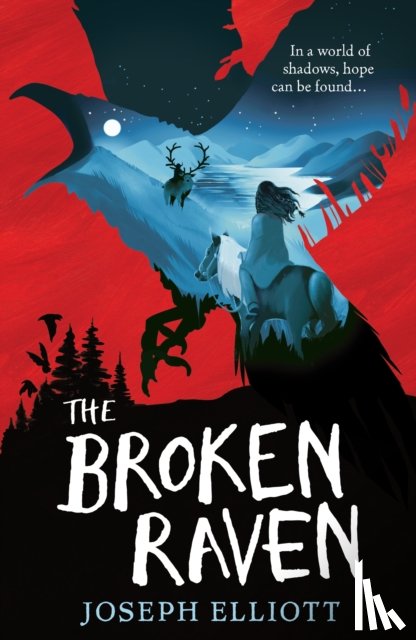 Elliott, Joseph - The Broken Raven (Shadow Skye, Book Two)