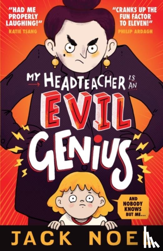 Noel, Jack - My Headteacher Is an Evil Genius