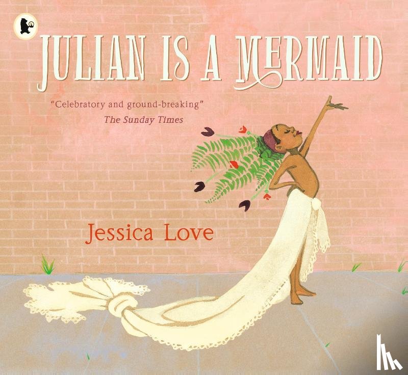 Love, Jessica - Julian Is a Mermaid