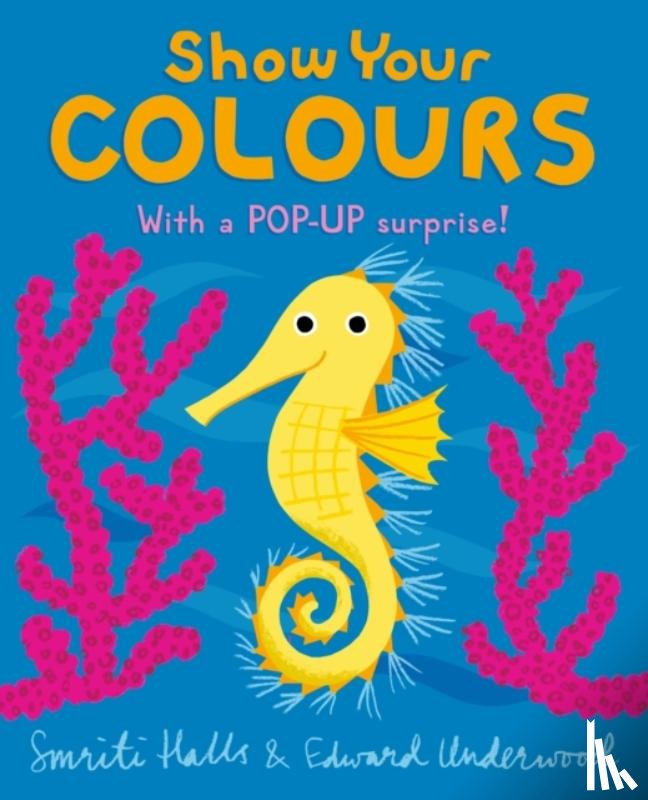 Halls, Smriti - Show Your Colours