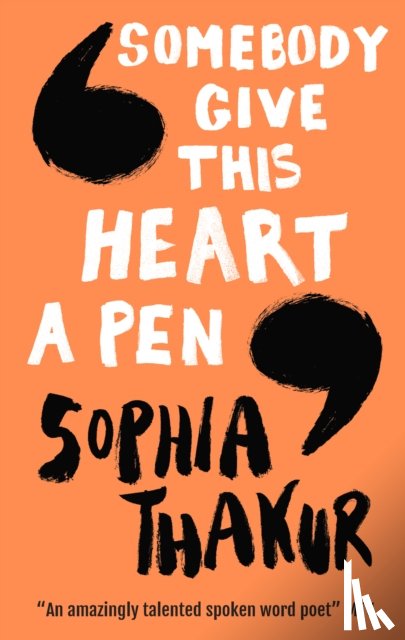 Thakur, Sophia - Somebody Give This Heart a Pen