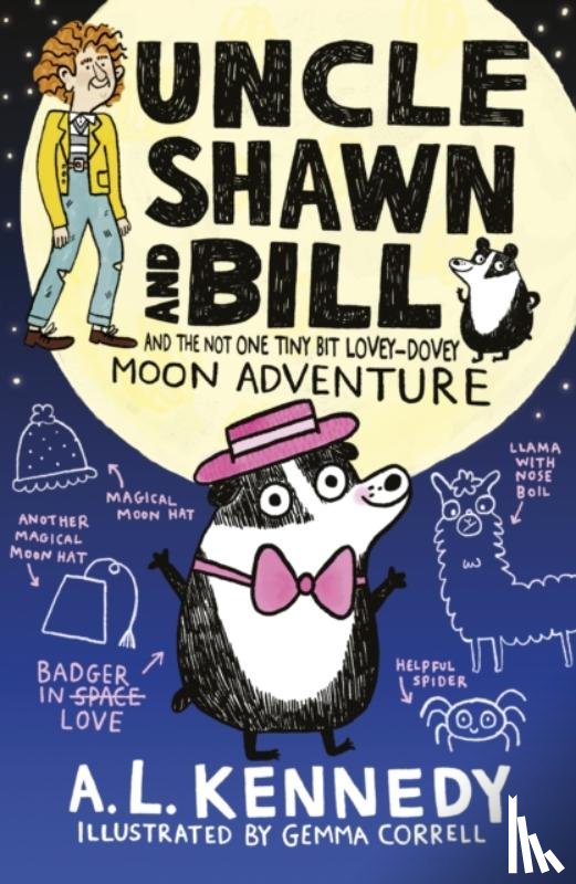 Kennedy, A. L. - Uncle Shawn and Bill and the Not One Tiny Bit Lovey-Dovey Moon Adventure