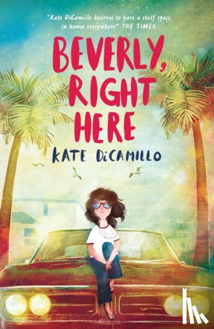 DiCamillo, Kate - Beverly, Right Here