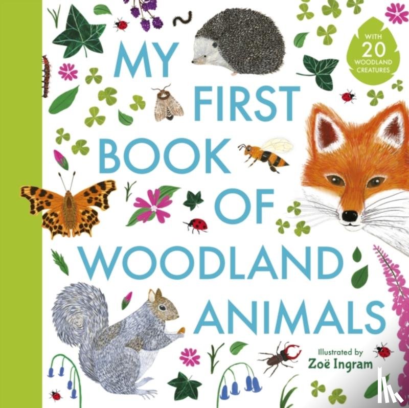  - My First Book of Woodland Animals