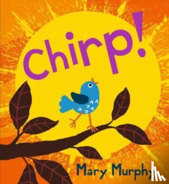 Murphy, Mary - Chirp