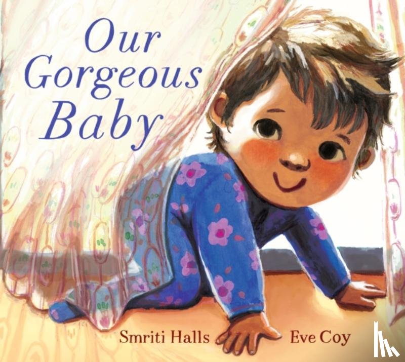 Halls, Smriti - Our Gorgeous Baby