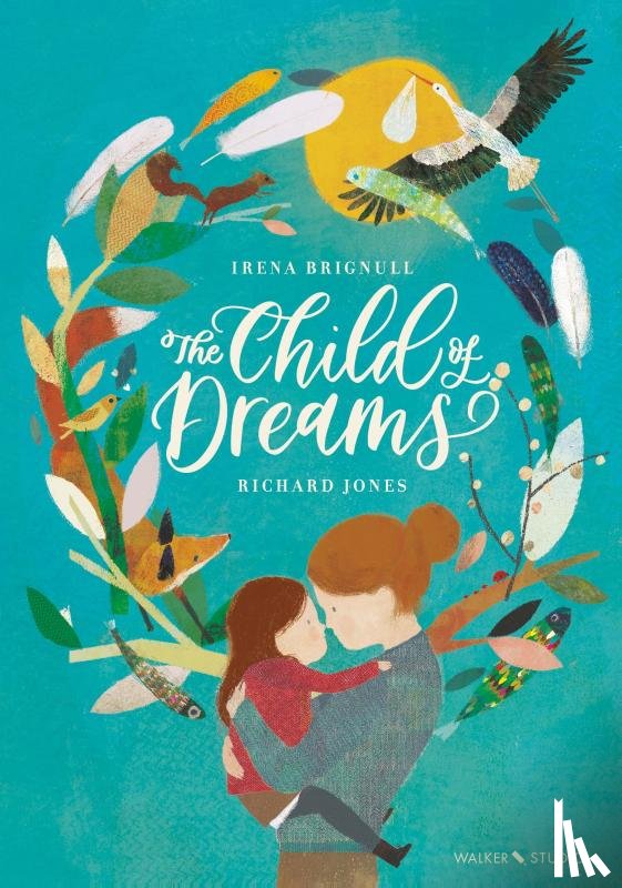 Brignull, Irena - The Child of Dreams