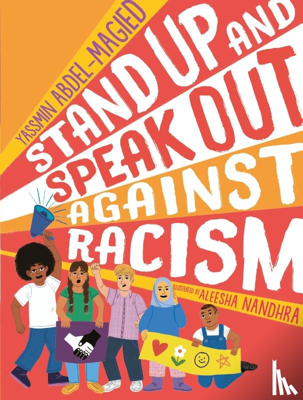 Abdel-Magied, Yassmin - Stand Up and Speak Out Against Racism