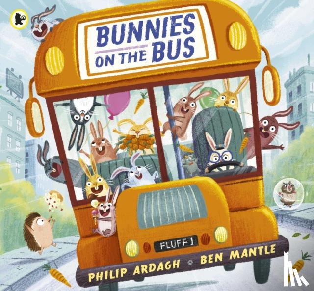 Ardagh, Philip - Bunnies on the Bus