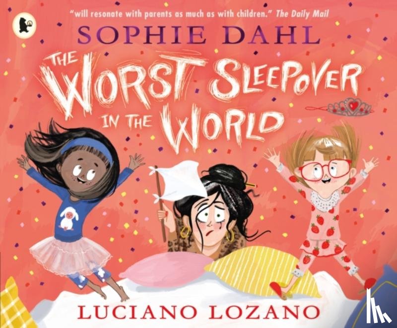 Dahl, Sophie - The Worst Sleepover in the World