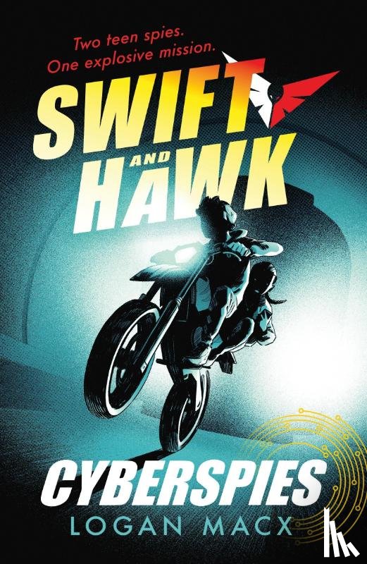 Macx, Logan - Swift and Hawk: Cyberspies