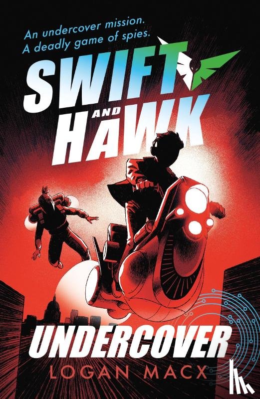 Macx, Logan - Swift and Hawk: Undercover
