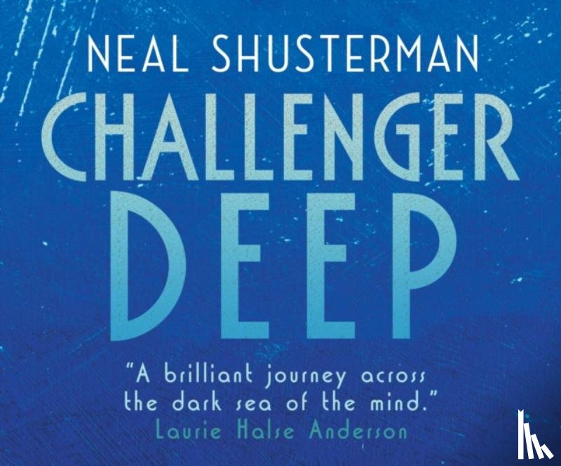 Shusterman, Neal - Challenger Deep
