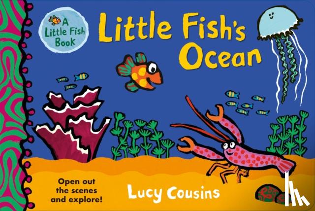 Cousins, Lucy - Little Fish's Ocean