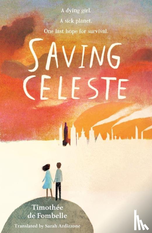 de Fombelle, Timothee - Saving Celeste