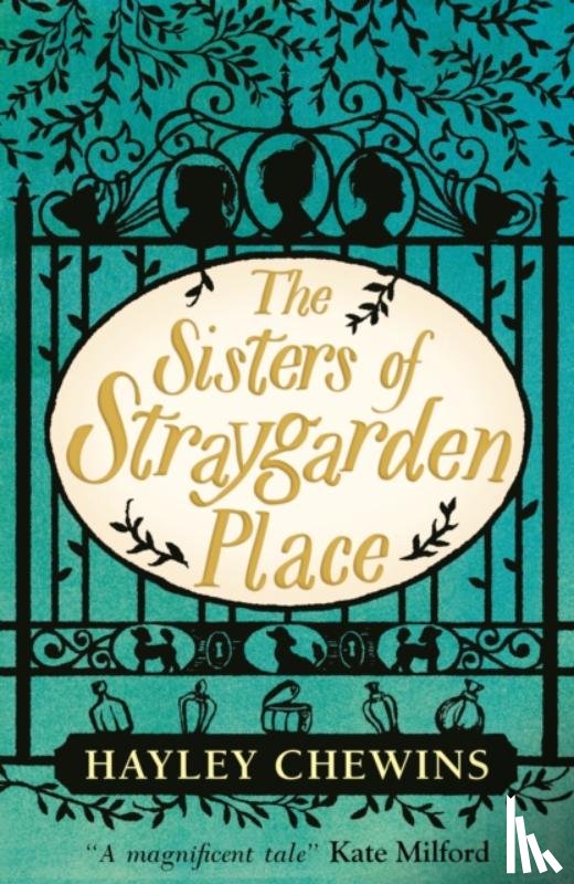 Chewins, Hayley - The Sisters of Straygarden Place