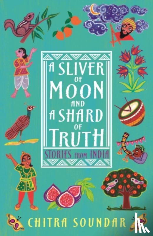 Soundar, Chitra - A Sliver of Moon and a Shard of Truth