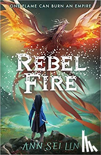 Lin, Ann Sei - Rebel Fire